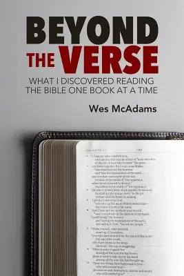 Jenseits des Verses: Was ich entdeckte, als ich die Bibel ein Buch nach dem anderen las - Beyond the Verse: What I Discovered Reading the Bible One Book at a Time