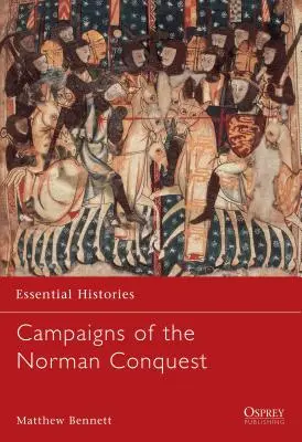 Feldzüge der normannischen Eroberung - Campaigns of the Norman Conquest