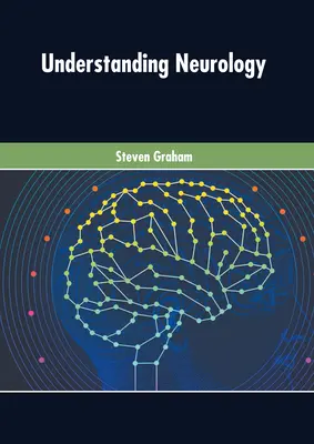 Neurologie verstehen - Understanding Neurology
