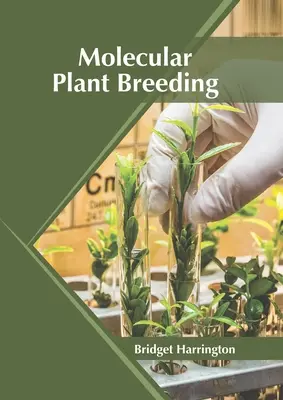 Molekulare Pflanzenzüchtung - Molecular Plant Breeding
