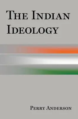 Die indische Ideologie - The Indian Ideology