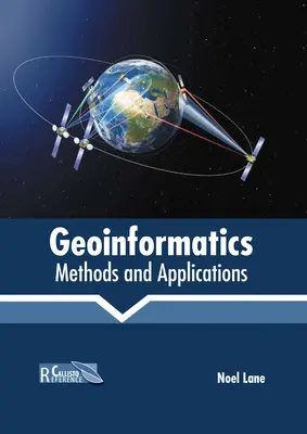 Geoinformatik: Methoden und Anwendungen - Geoinformatics: Methods and Applications