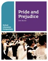 Oxford Literature Companions: Stolz und Vorurteil - Mit allem, was Sie für Ihre Prüfungen 2022 wissen müssen - Oxford Literature Companions: Pride and Prejudice - With all you need to know for your 2022 assessments