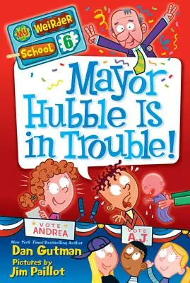 Bürgermeister Hubble ist in Schwierigkeiten! - Mayor Hubble Is in Trouble!