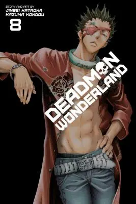 Wunderland der Toten, Bd. 8, 8 - Deadman Wonderland, Vol. 8, 8