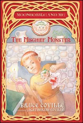 Das Ungeheuer - The Mischief Monster