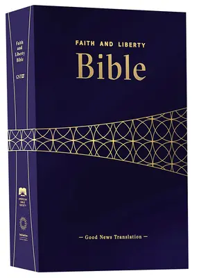 Glaube und Freiheit Bibel (Gnt) - Faith and Liberty Bible (Gnt)