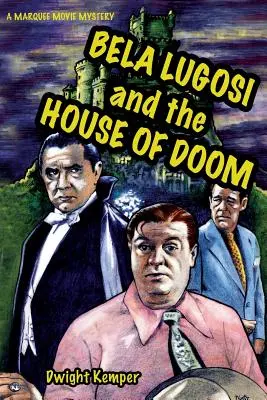 Bela Lugosi und das Haus der Verdammnis - Bela Lugosi and the House of Doom