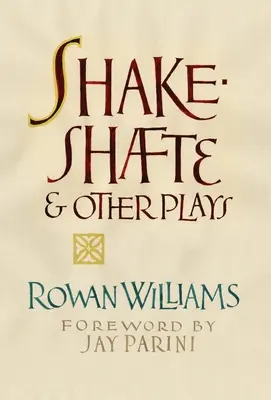 Shakeshafte und andere Dramen - Shakeshafte and Other Plays