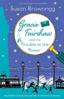 Gracie Fairshaw und der Ärger im Turm - Gracie Fairshaw and The Trouble at the Tower