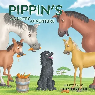 Pippin's Land-Abenteuer - Pippin's Country Adventure