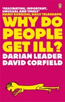 Warum werden Menschen krank? - Die Erforschung der Verbindung zwischen Geist und Körper - Why Do People Get Ill? - Exploring the Mind-body Connection