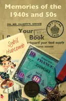 Erinnerungen an die 1940er und 50er Jahre - Memories of the 1940s and 50s