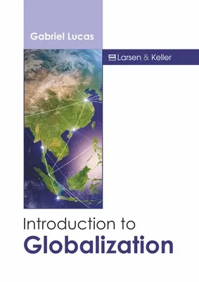 Einführung in die Globalisierung - Introduction to Globalization