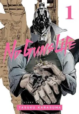 No Guns Life, Vol. 1, 1