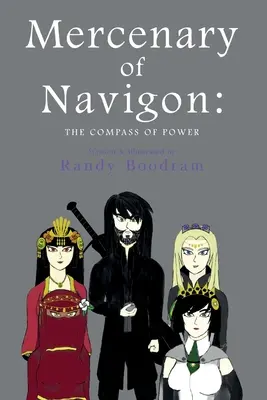 Der Söldner von Navigon: Der Kompass der Macht - Mercenary of Navigon: The Compass of Power