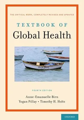 Textbook of Global Health (Lehrbuch der globalen Gesundheit) - Textbook of Global Health