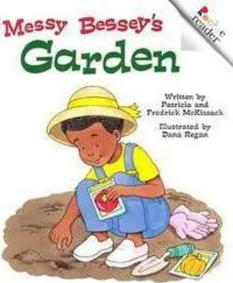 Messy Bessey's Garden (überarbeitete Ausgabe) (ein Lesebuch für Anfänger) - Messy Bessey's Garden (Revised Edition) (a Rookie Reader)