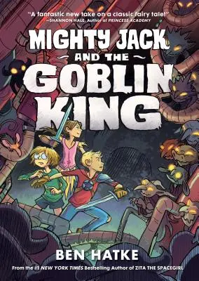 Mighty Jack und der Goblinkönig - Mighty Jack and the Goblin King