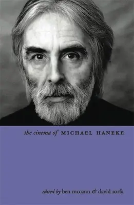 Das Kino von Michael Haneke: Europa als Utopie - The Cinema of Michael Haneke: Europe Utopia