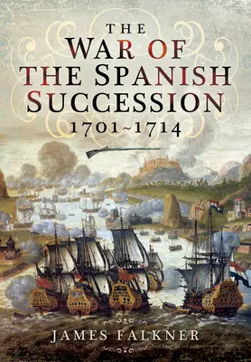 Der Spanische Erbfolgekrieg 1701-1714 - The War of the Spanish Succession 1701-1714