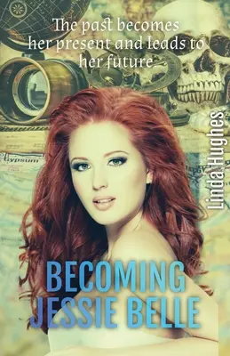 Jessie Belle werden - Becoming Jessie Belle