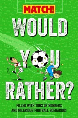 Würdest du lieber ... ? Spiel! Ausgabe - Would You Rather . . . ? Match! Edition