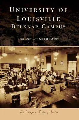Universität von Louisville: Belknap Campus - University of Louisville: Belknap Campus