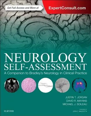 Neurology Self-Assessment: Ein Begleitbuch zu Bradleys Neurologie in der klinischen Praxis - Neurology Self-Assessment: A Companion to Bradley's Neurology in Clinical Practice