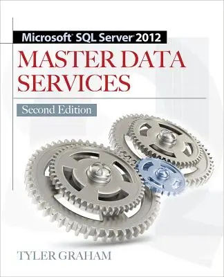 Microsoft SQL Server 2012 Stammdatendienste - Microsoft SQL Server 2012 Master Data Services