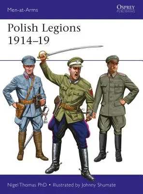 Polnische Legionen 1914-19 - Polish Legions 1914-19