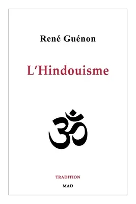 Der Hinduismus - L'Hindouisme