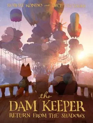 Der Dammwächter, Buch 3: Rückkehr aus den Schatten - The Dam Keeper, Book 3: Return from the Shadows