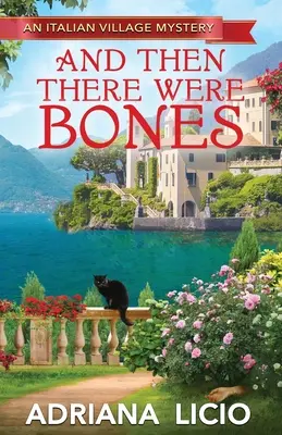 Und dann waren da noch die Knochen - And Then There Were Bones