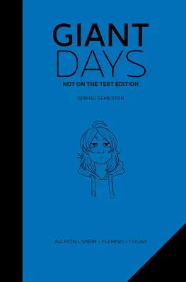 Giant Days: Nicht auf dem Prüfstand Ausgabe Vol. 2, 2 - Giant Days: Not on the Test Edition Vol. 2, 2