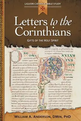 Briefe an die Korinther: Die Gaben des Heiligen Geistes - Letters to the Corinthians: Gifts of the Holy Spirit