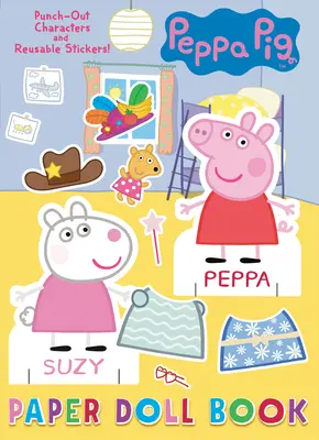 Peppa Pig Papierpuppenbuch (Peppa Pig) - Peppa Pig Paper Doll Book (Peppa Pig)