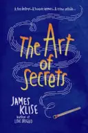 Die Kunst der Geheimnisse - The Art of Secrets