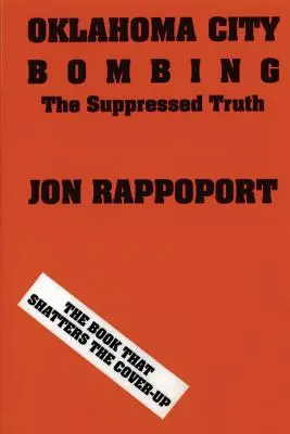 Bombenanschlag in Oklahoma City: Die unterdrückte Wahrheit - Oklahoma City Bombing: The Suppressed Truth