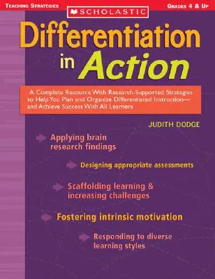 Differenzierung in Aktion: Eine vollständige Ressource mit forschungsgestützten Strategien, die Ihnen bei der Planung und Organisation eines differenzierten Unterrichts und der Ak - Differentiation in Action: A Complete Resource with Research-Supported Strategies to Help You Plan and Organize Differentiated Instruction and Ac