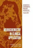 Neurochemie in der klinischen Anwendung - Neurochemistry in Clinical Application