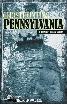 Geisterjagd in Pennsylvania - Ghosthunting Pennsylvania