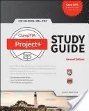 Comptia Project+ Studienführer: Prüfung Pk0-004 - Comptia Project+ Study Guide: Exam Pk0-004