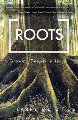 Wurzeln: Tiefer in Jesus hineinwachsen - Roots: Growing Deeper in Jesus