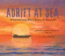 Treiben auf See: Die Überlebensgeschichte eines vietnamesischen Jungen - Adrift at Sea: A Vietnamese Boy's Story of Survival