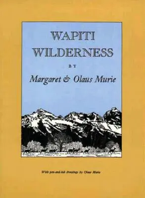 Wapiti-Wildnis - Wapiti Wilderness