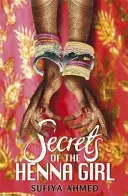 Die Geheimnisse des Henna-Mädchens - Secrets of the Henna Girl