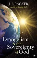 Evangelisation und die Souveränität Gottes (Packer J I (Autor)) - Evangelism and the Sovereignty of God (Packer J I (Author))