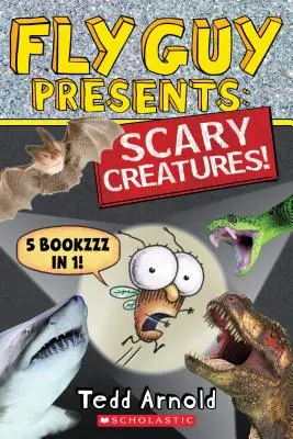 Fliegenmann präsentiert: Gruselige Kreaturen! - Fly Guy Presents: Scary Creatures!