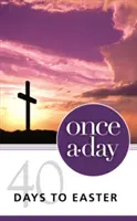 Niv, Once-A-Day 40 Days to Easter Andacht, Taschenbuch - Niv, Once-A-Day 40 Days to Easter Devotional, Paperback